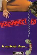 Watch Disconnected Movie25