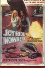 Watch Joyride to Nowhere Movie25