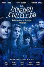 Watch The Boneyard Collection Movie25