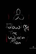 Watch Following the Wicca Man Movie25