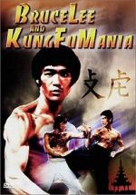 Watch Bruce Lee and Kung Fu Mania Movie25