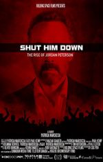 Watch Shut Him Down: The Rise of Jordan Peterson Movie25