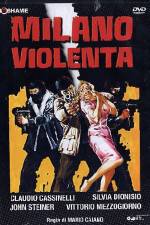 Watch Milano violenta Movie25