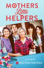 Watch Mother\'s Little Helpers Movie25
