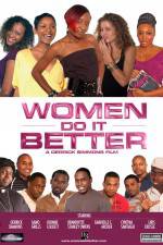 Watch Women Do It Better Movie25