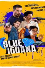 Watch Blue Iguana Movie25