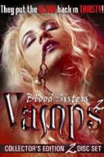 Watch Blood Sisters: Vamps 2 Movie25