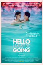 Watch Hello I Must Be Going Movie25