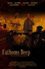 Watch Fathoms Deep Movie25