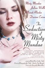 Watch The Seduction of Misty Mundae Movie25