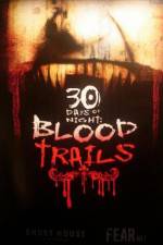 Watch 30 Days of Night: Blood Trails Movie25