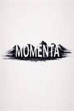 Watch Momenta Movie25