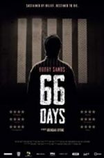 Watch Bobby Sands: 66 Days Movie25