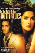Watch In the Time of the Butterflies Movie25