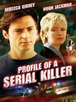 Watch Profile of a Serial Killer Movie25