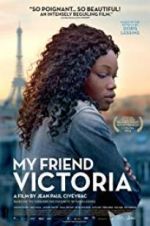 Watch My Friend Victoria Movie25