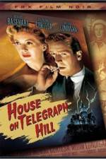 Watch The House on Telegraph Hill Movie25