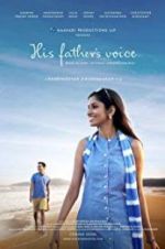 Watch His Father\'s Voice Movie25