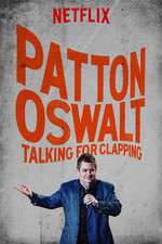 Watch Patton Oswalt: Talking for Clapping Movie25