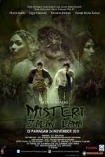 Watch Misteri Jalan Lama Movie25