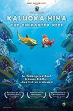Watch Kaluoka\'hina: The Enchanted Reef Movie25