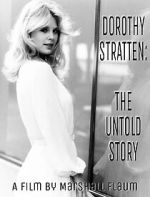 Watch Dorothy Stratten: The Untold Story Movie25