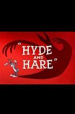 Watch Hyde and Hare Movie25