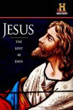 Watch History Channel Jesus The Lost 40 Days Movie25