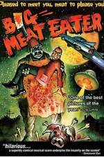 Watch Big Meat Eater Movie25