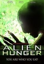 Watch Alien Hunger Movie25