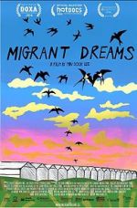 Watch Migrant Dreams Movie25