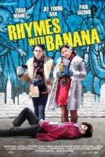 Watch Rhymes with Banana Movie25