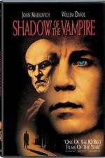 Watch Shadow of the Vampire Movie25