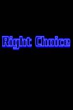 Watch Right Choice Movie25