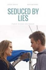 Watch Seduced by Lies Movie25