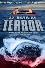 Watch 12 Days of Terror Movie25