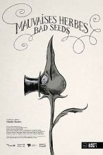 Watch Bad Seeds (Short 2021) Movie25
