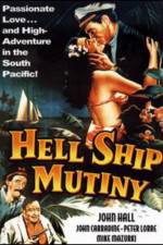 Watch Hell Ship Mutiny Movie25