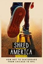 Watch Shred America Movie25