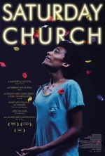 Watch Saturday Church Movie25