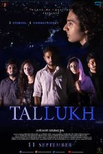 Watch Tallukh Movie25