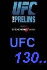 Watch UFC 130 Preliminary Fights Movie25