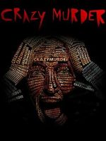 Watch Crazy Murder Movie25
