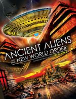Watch Ancient Aliens and the New World Order Movie25