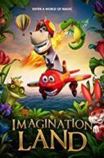 Watch ImaginationLand Movie25
