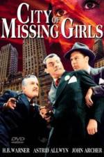 Watch City of Missing Girls Movie25