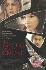 Watch The Psycho She Met Online Movie25