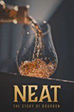 Watch Neat: The Story of Bourbon Movie25