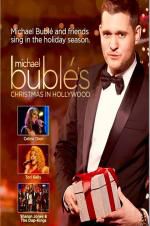 Watch Michael Buble\'s Christmas in Hollywood Movie25