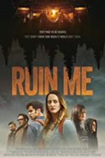 Watch Ruin Me Movie25